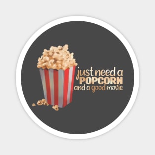 A popcorn for tired mind Magnet